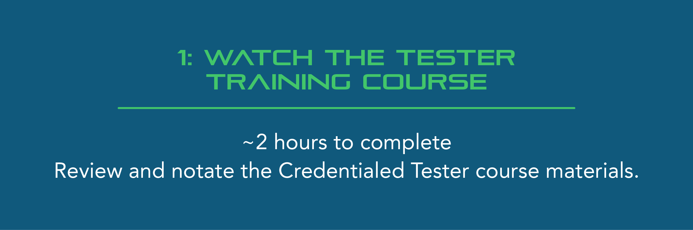 Step 1 Take the training course