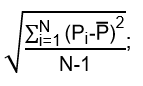 The sum from 1 to N of the square of P sub i minus P bar, all divided by N minus 1